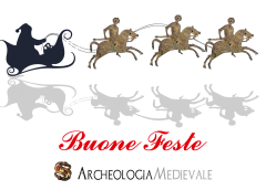 Auguri di Buone Feste da ArcheologiaMedievale.it