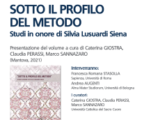 Presentazione del volume ‘Sotto il profilo del metodo’ Studi in onore di Silvia Lusuardi Siena 